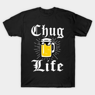 Chug Life 2 Beer Fan College Beer Lover T-Shirt